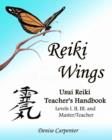 Reiki Wings, Usui Reiki Teacher's Handbook : Usui Reiki Teacher's Handbook - Book