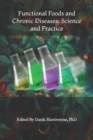 Functional Foods and Chronic Diseases : Science and Practice - Book