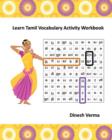 Learn Tamil Vocabulary Activity Workbook - Book