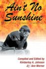 Ain't No Sunshine : Men Reveal the Pain of Heartbreak - Book
