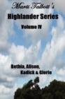 Marti Talbott's Highlander Series 4 (Bethia, Alison, Kadick & Glorie) - Book