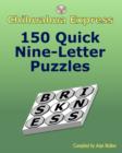 Chihuahua Express : 150 Quick Nine-Letter Puzzles - Book