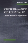 Structured Matrices and Polynomials : Unified Superfast Algorithms - eBook