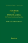 State Spaces of Operator Algebras : Basic Theory, Orientations, and C*-products - eBook