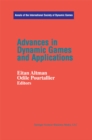 Advances in Dynamic Games and Applications - eBook