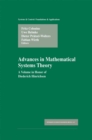 Advances in Mathematical Systems Theory : A Volume in Honor of Diederich Hinrichsen - eBook