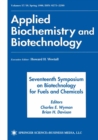 Seventeenth Symposium on Biotechnology for Fuels and Chemicals : Proceedings as Volumes 57 and 58 of Applied Biochemistry and Biotechnology - eBook