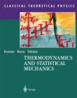 Thermodynamics and Statistical Mechanics - eBook