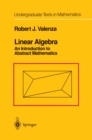 Linear Algebra : An Introduction to Abstract Mathematics - eBook