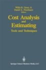 Cost Analysis and Estimating : Tools and Techniques - eBook