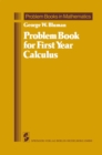 Problem Book for First Year Calculus - eBook