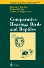 Comparative Hearing: Birds and Reptiles - eBook