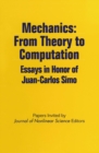 Mechanics: From Theory to Computation : Essays in Honor of Juan-Carlos Simo - eBook