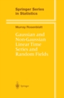 Gaussian and Non-Gaussian Linear Time Series and Random Fields - eBook