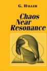 Chaos Near Resonance - eBook