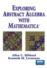 Exploring Abstract Algebra With Mathematica(R) - eBook
