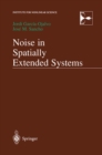 Noise in Spatially Extended Systems - eBook