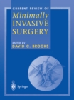 Current Review of Minimally Invasive Surgery - eBook