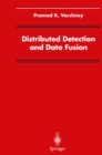 Distributed Detection and Data Fusion - eBook