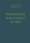 Neurosurgical Management of Pain - eBook