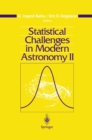 Statistical Challenges in Modern Astronomy II - eBook