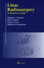 Linac Radiosurgery : A Practical Guide - eBook