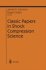 Classic Papers in Shock Compression Science - eBook