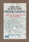 Introduction to Scientific Programming : Computational Problem Solving Using Maple and C - eBook