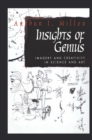 Insights of Genius : Imagery and Creativity in Science and Art - eBook