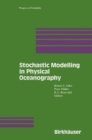 Stochastic Modelling in Physical Oceanography - eBook