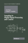 Sampling in Digital Signal Processing and Control - eBook