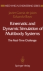Kinematic and Dynamic Simulation of Multibody Systems : The Real-Time Challenge - eBook