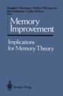 Memory Improvement : Implications for Memory Theory - eBook
