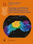 Geology and Offshore Mineral Resources of the Central Pacific Basin - eBook