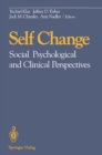 Self Change : Social Psychological and Clinical Perspectives - eBook