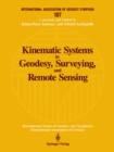 Kinematic Systems in Geodesy, Surveying, and Remote Sensing : Symposium No. 107 Banff, Alberta, Canada, September 10-13, 1990 - eBook