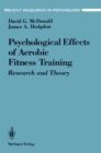 The Psychological Effects of Aerobic Fitness Training : Research and Theory - eBook