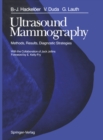 Ultrasound Mammography : Methods, Results, Diagnostic Strategies - eBook