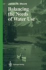 Balancing the Needs of Water Use - eBook