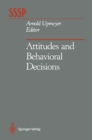 Attitudes and Behavioral Decisions - eBook