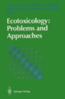 Ecotoxicology: Problems and Approaches - eBook