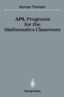 APL Programs for the Mathematics Classroom - eBook