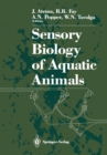 Sensory Biology of Aquatic Animals - eBook