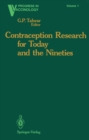 Contraception Research for Today and the Nineties : Progress in Birth Control Vaccines - eBook