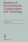 Reviews of Environmental Contamination and Toxicology : Continuation of Residue Reviews - eBook