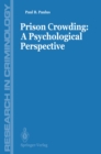 Prisons Crowding: A Psychological Perspective - eBook