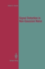 Signal Detection in Non-Gaussian Noise - eBook
