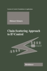 Chain-Scattering Approach to HinfinityControl - eBook