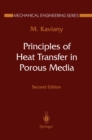 Principles of Heat Transfer in Porous Media - eBook