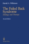The Failed Back Syndrome : Etiology and Therapy - eBook